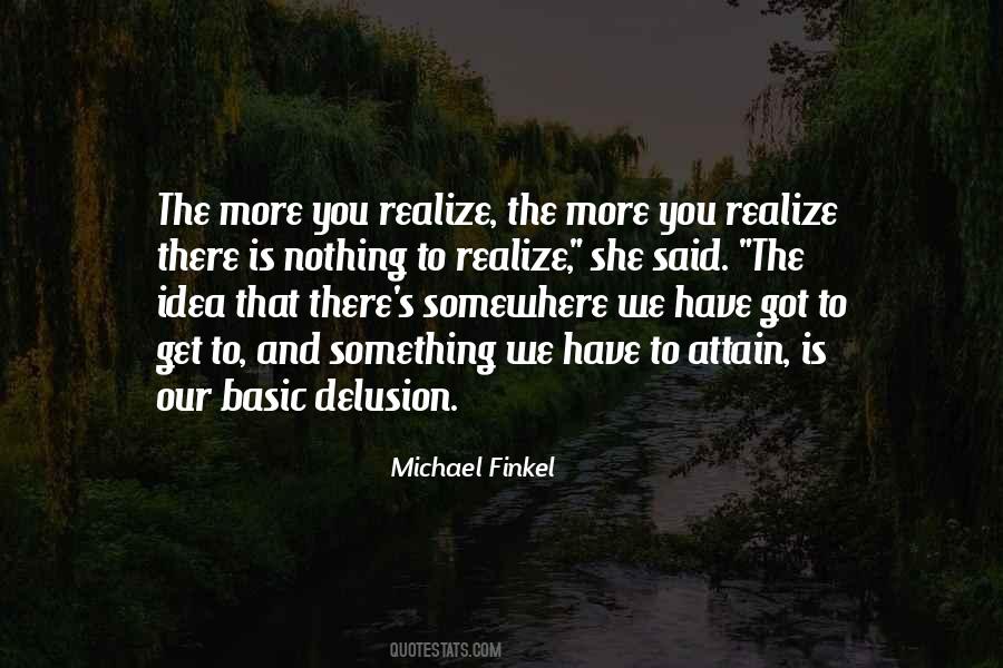 Quotes About She Realize #268753
