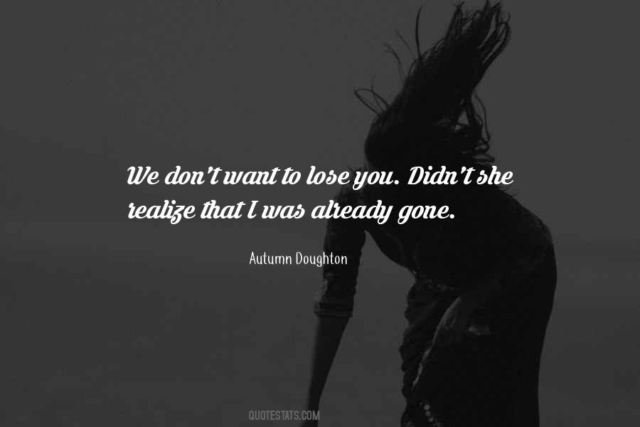 Quotes About She Realize #621125