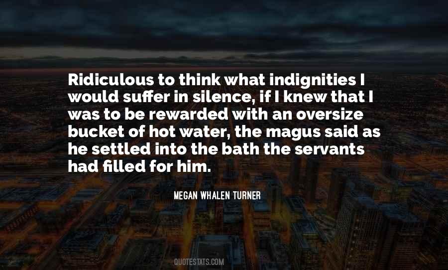 Indignities Quotes #1192429