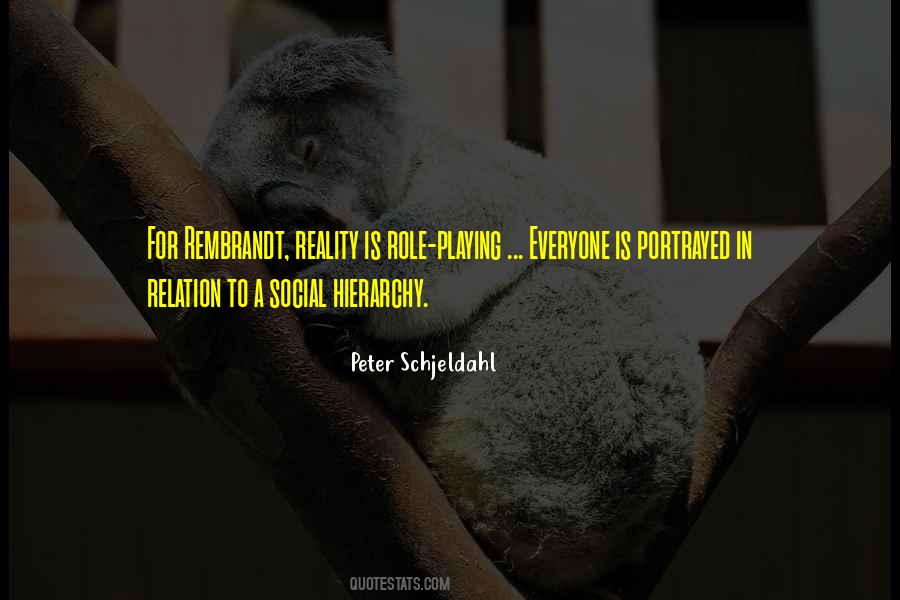 Quotes About Social Hierarchy #1304140