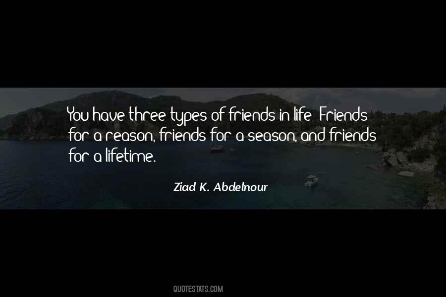 Quotes About Three Types Of Friends #91044