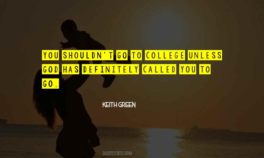 Quotes About College And God #1300990