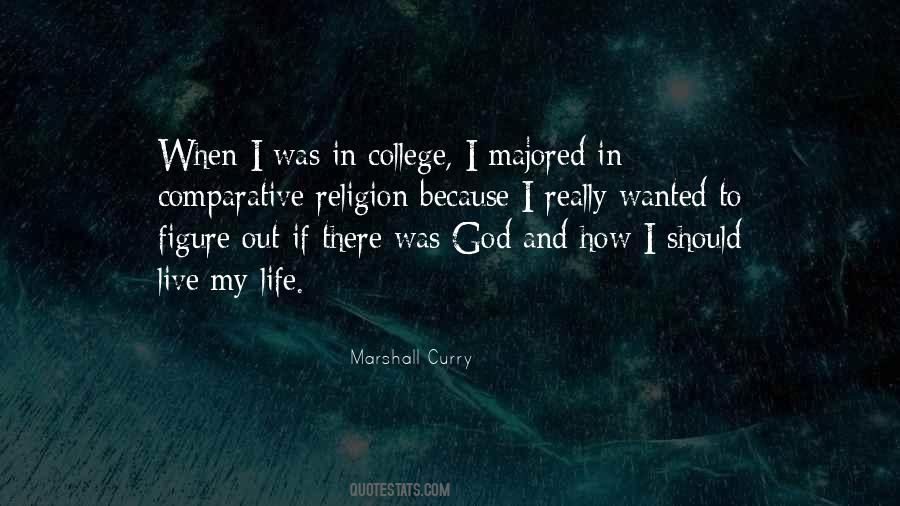 Quotes About College And God #1631397