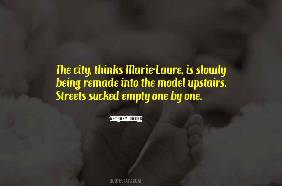 Quotes About Empty Streets #1392474