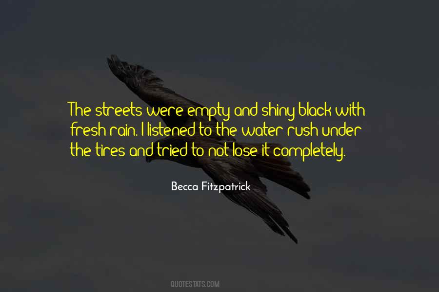 Quotes About Empty Streets #1422590