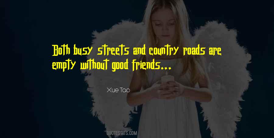 Quotes About Empty Streets #802806