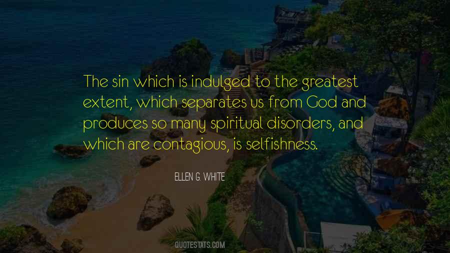 Indulged Quotes #1234531