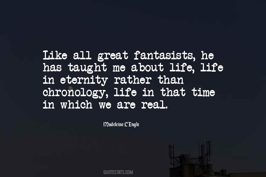 Quotes About Life Has Taught Me #1067988