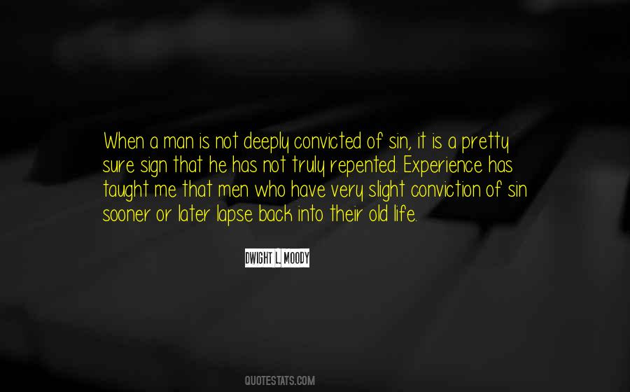 Quotes About Life Has Taught Me #1071885
