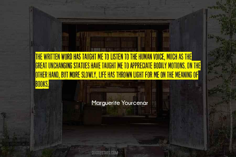 Quotes About Life Has Taught Me #299821