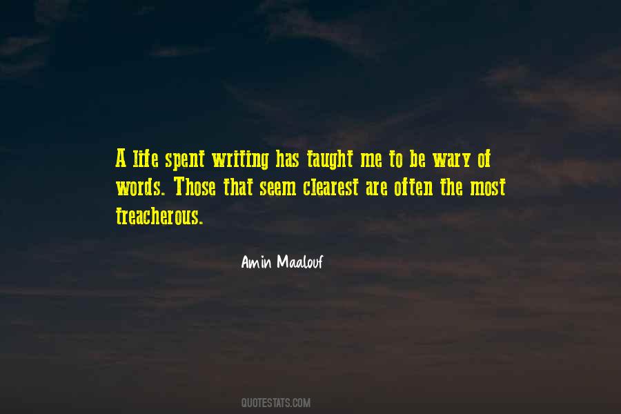 Quotes About Life Has Taught Me #692981