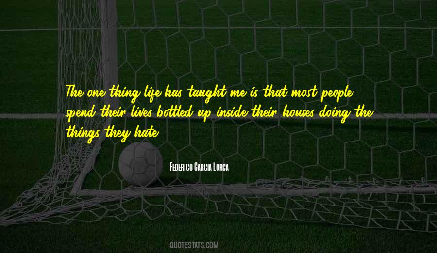 Quotes About Life Has Taught Me #784183