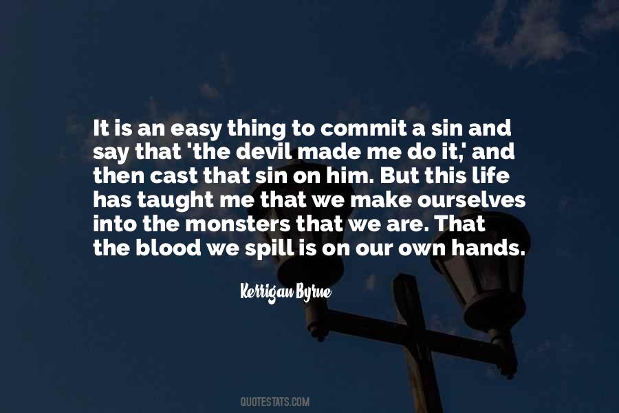 Quotes About Life Has Taught Me #932852