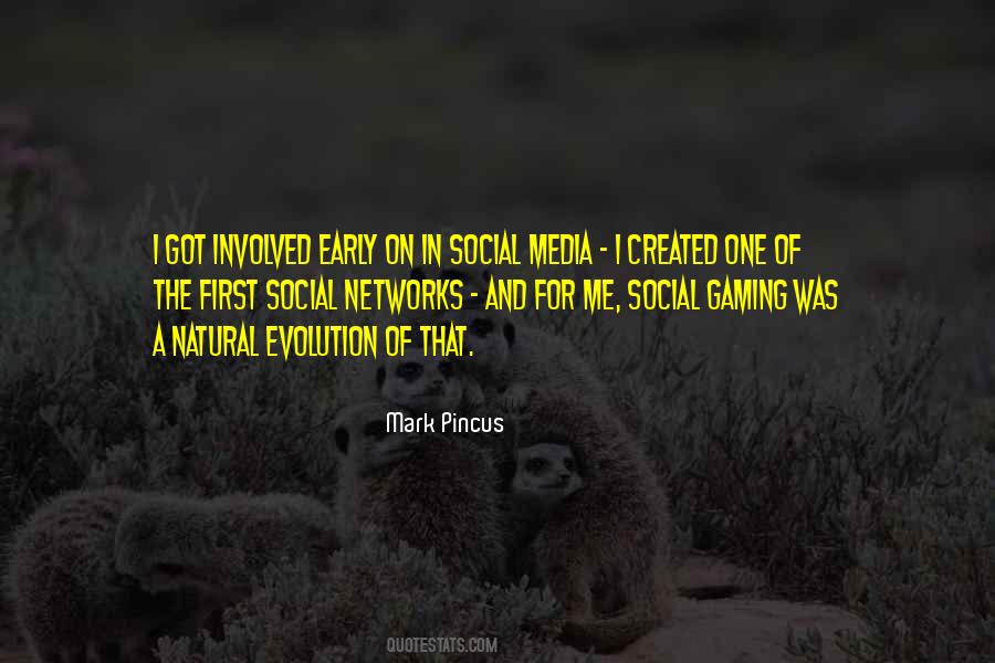 Quotes About Social Evolution #1791666