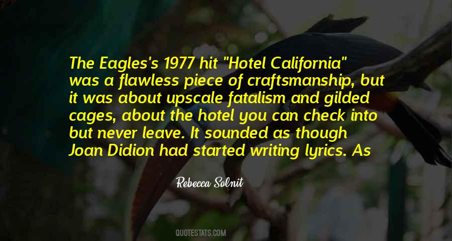 Quotes About Hotel California #427050