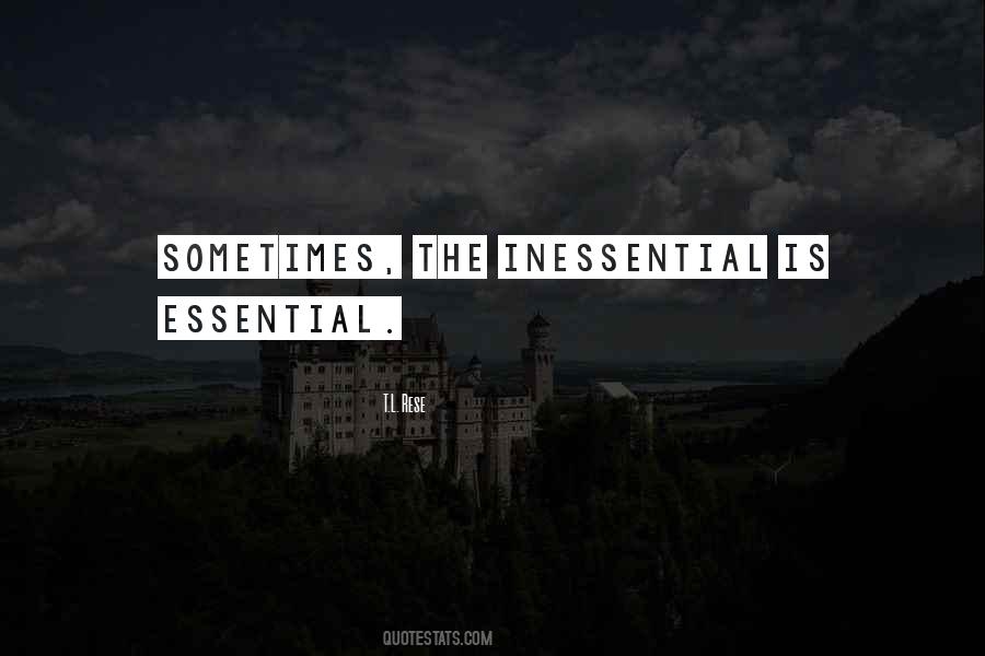 Inessential Quotes #413987