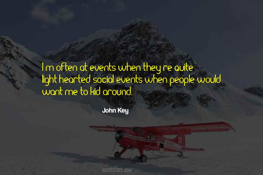 Quotes About Social Events #1319385