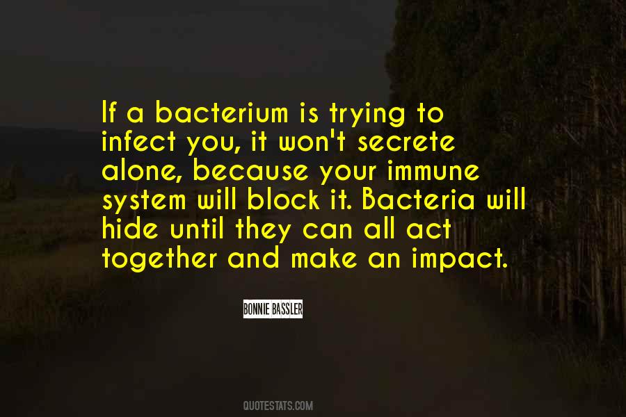Infect Quotes #1729043