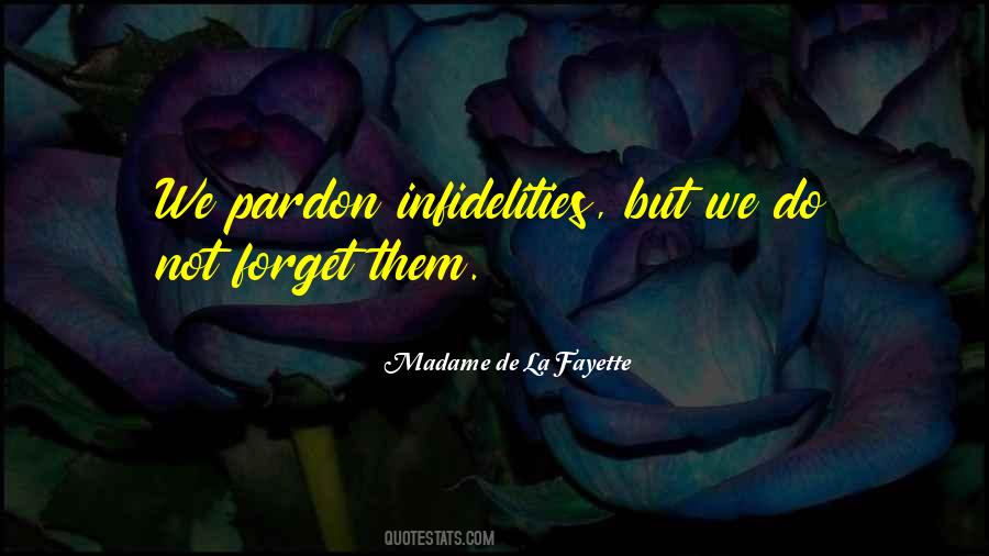 Infidelities Quotes #482311