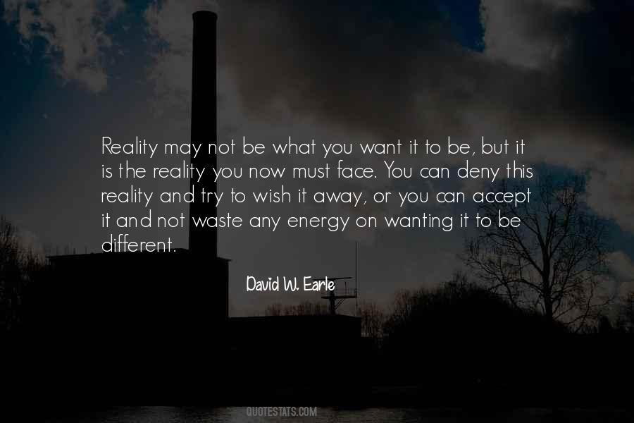 Quotes About Wanting To Be Different #1319152