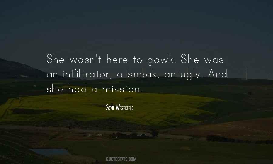 Infiltrator Quotes #1314008