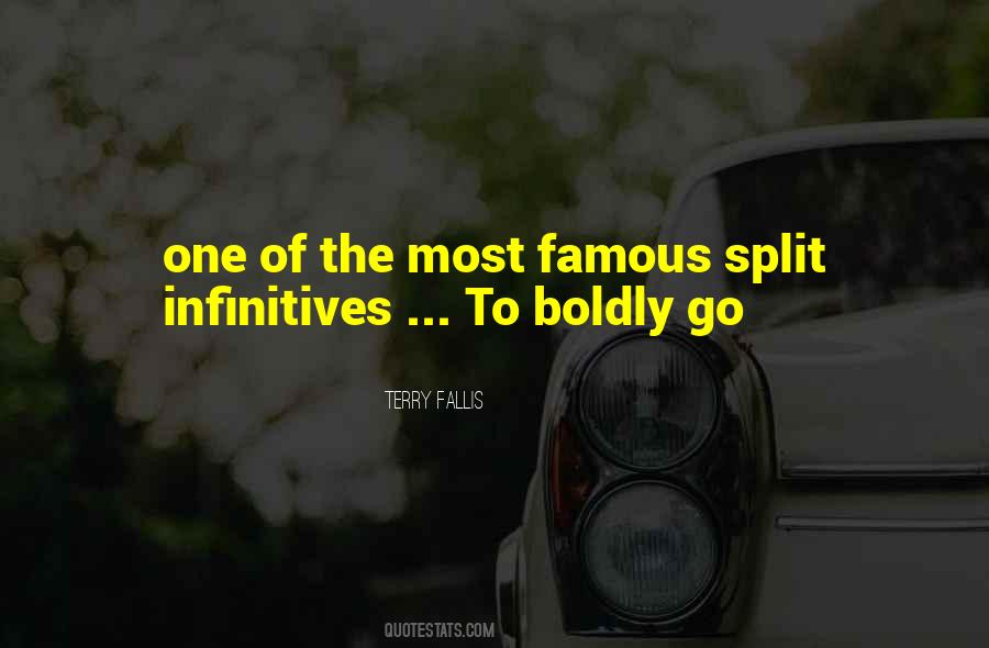 Infinitives Quotes #925617