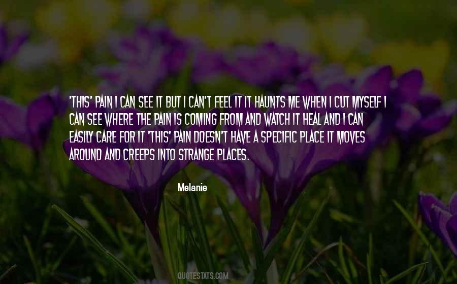 Quotes About Strange Places #1110479