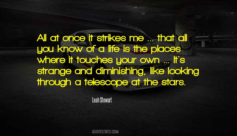 Quotes About Strange Places #1520892