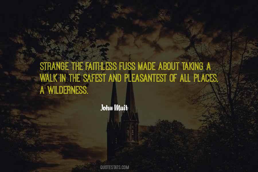 Quotes About Strange Places #567124