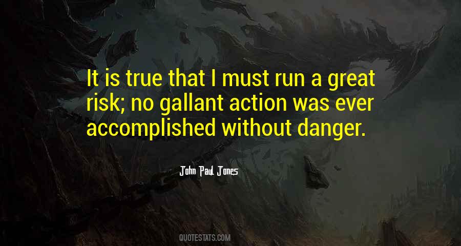 Quotes About Running From Danger #1494174