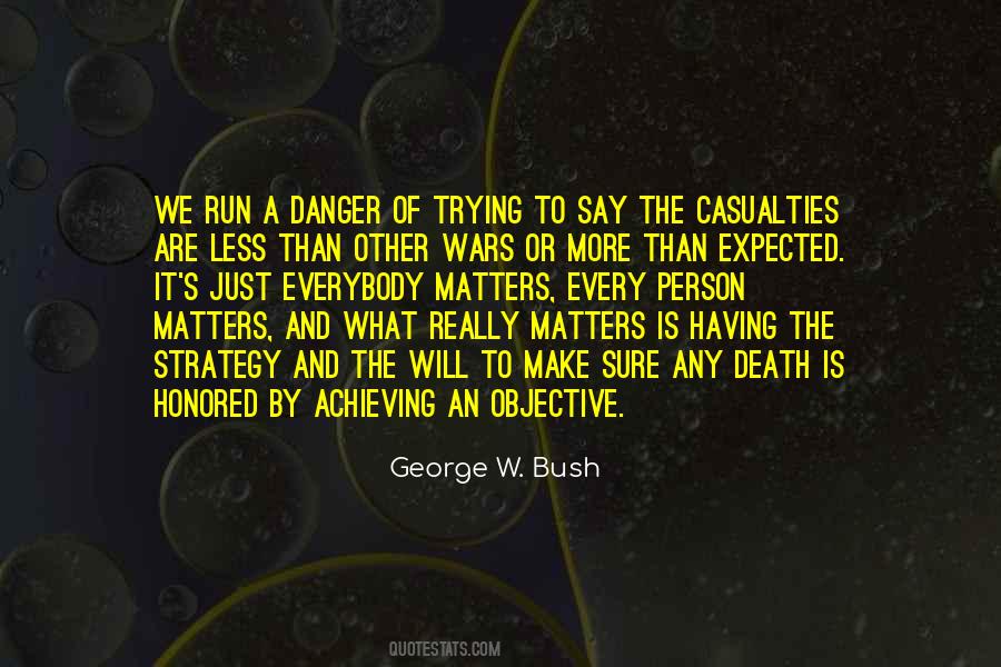 Quotes About Running From Danger #199354