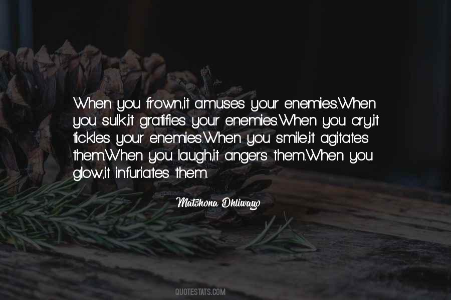 Infuriates Quotes #1495502