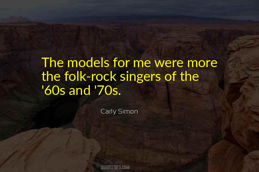 Quotes About The 60s And 70s #1061508