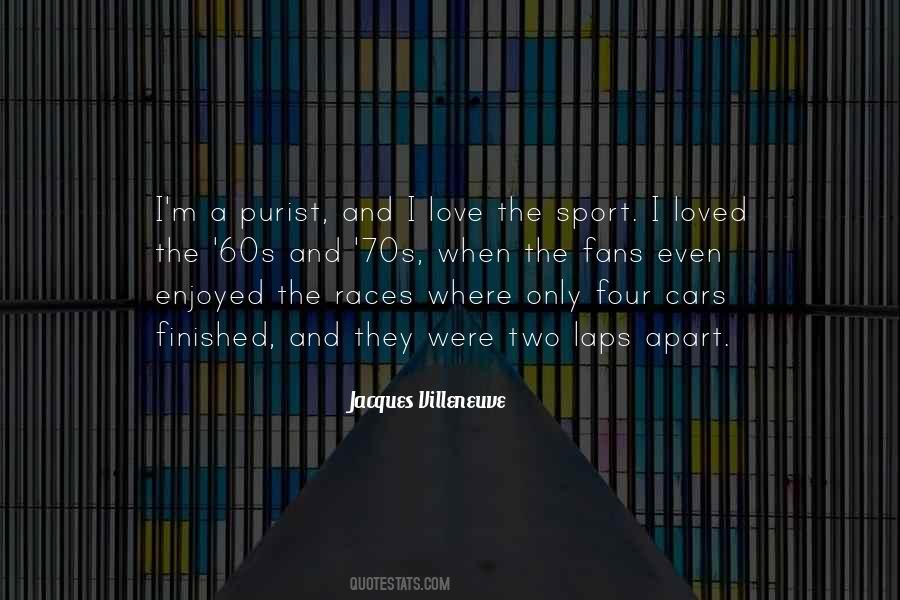 Quotes About The 60s And 70s #112645