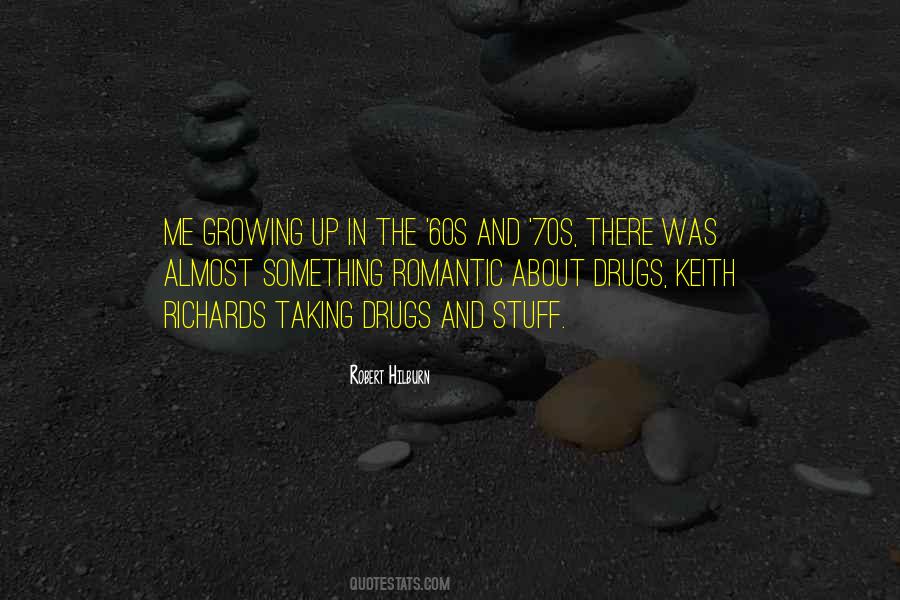 Quotes About The 60s And 70s #1764576