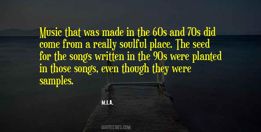 Quotes About The 60s And 70s #852390