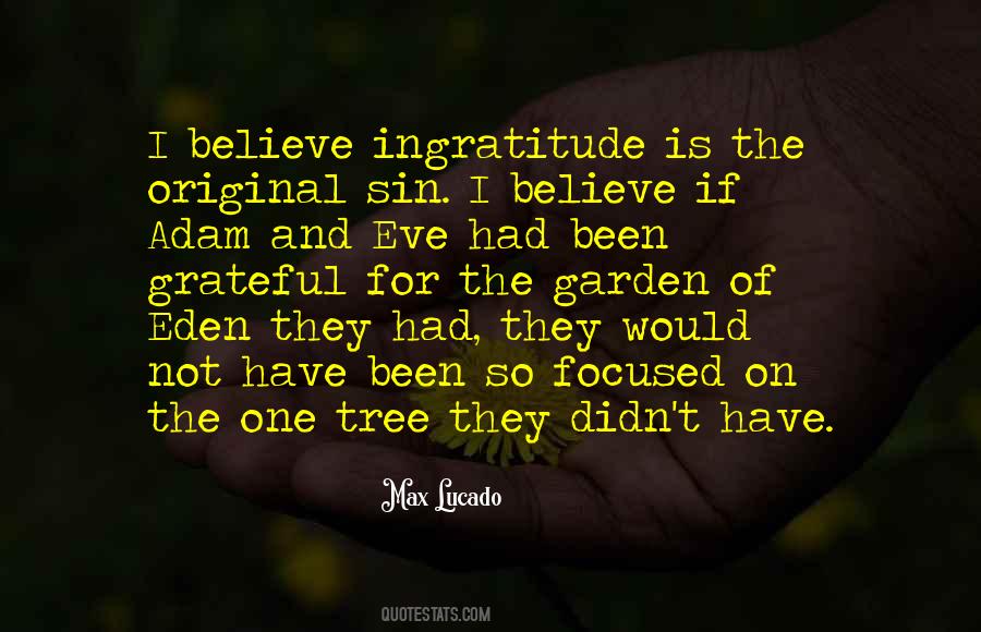 Ingratitude's Quotes #1190950