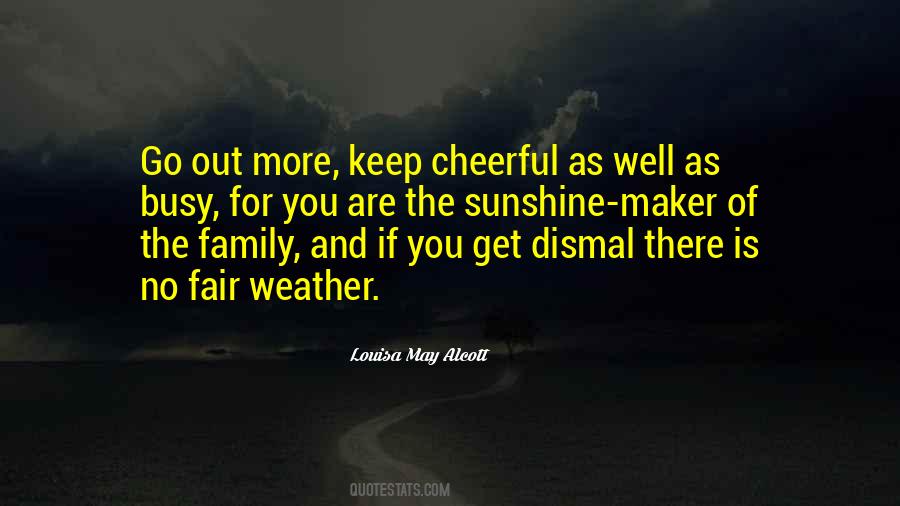 Quotes About Fair Weather Family #866216