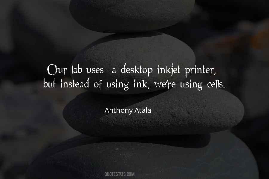 Inkjet Quotes #718807