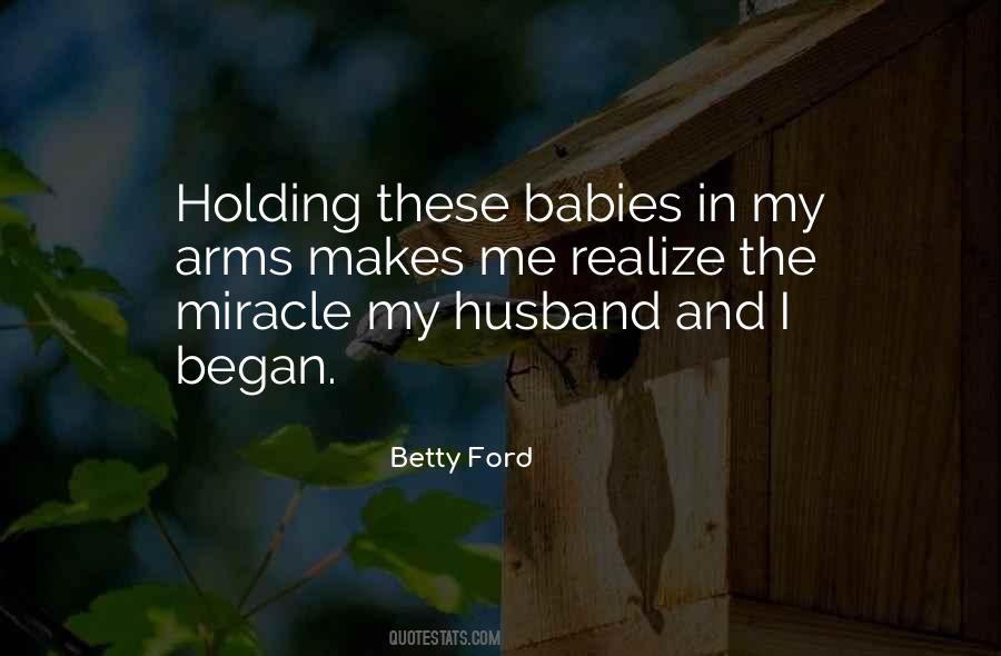 Quotes About Holding A Baby #248482