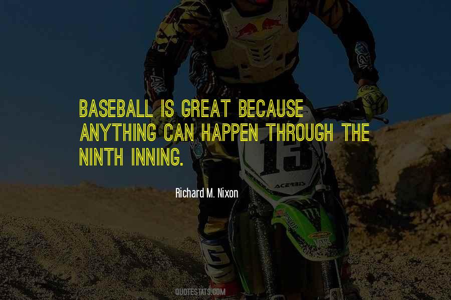 Inning Quotes #1846427