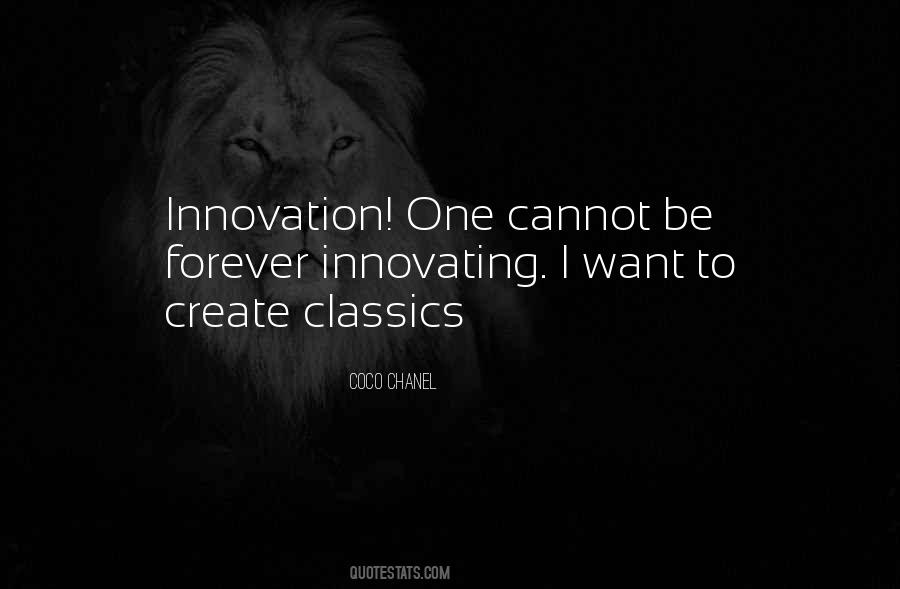 Innovating Quotes #1028809