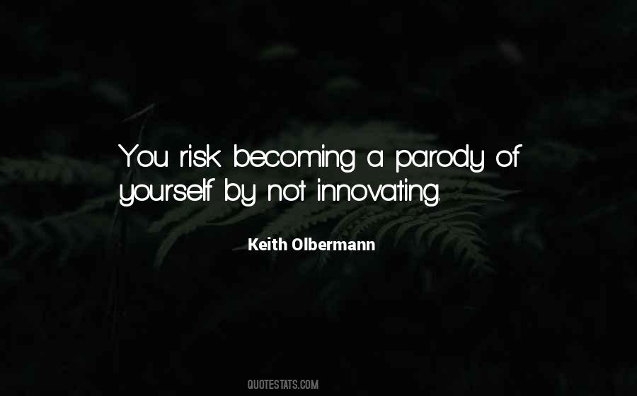 Innovating Quotes #1277397