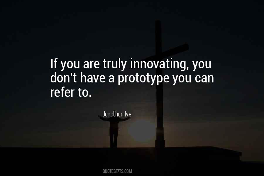 Innovating Quotes #129677