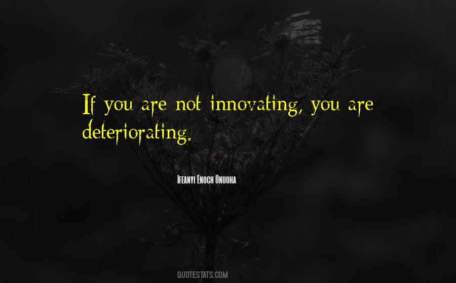 Innovating Quotes #539982