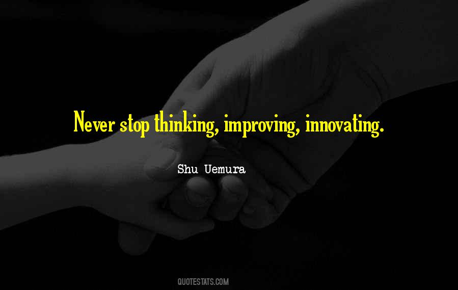 Innovating Quotes #561996