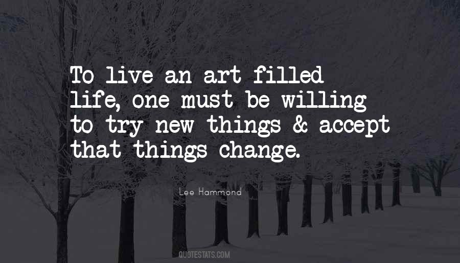 Quotes About Trying To Change Things #1032103