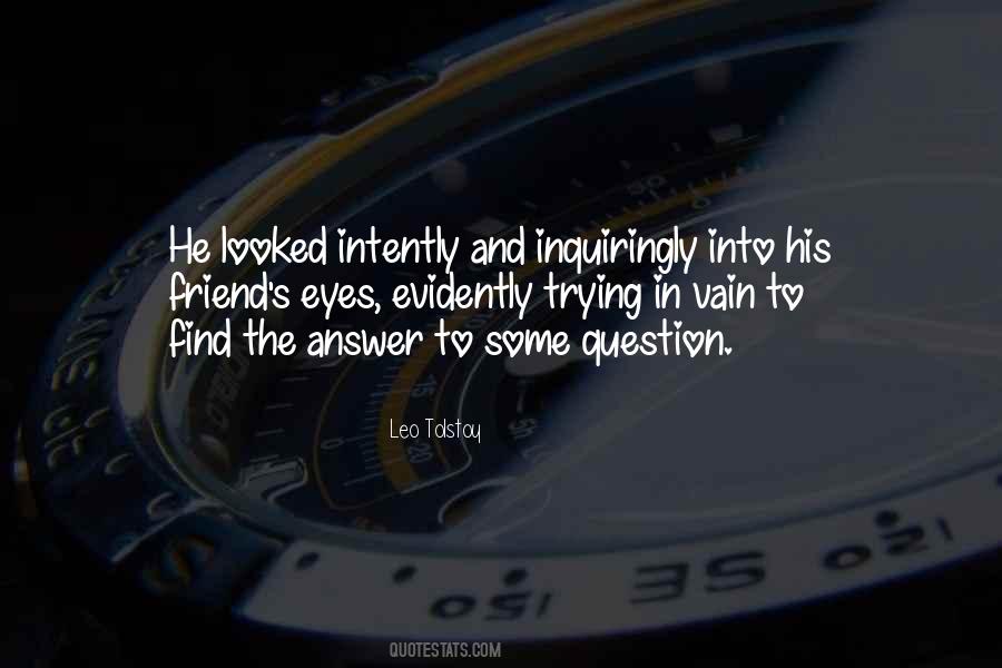 Inquiringly Quotes #1278518