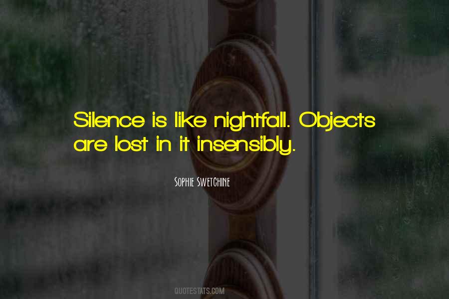 Insensibly Quotes #358035