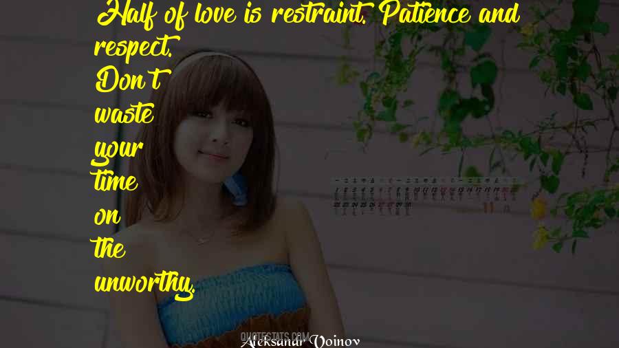 Quotes About Patience And Love #132178